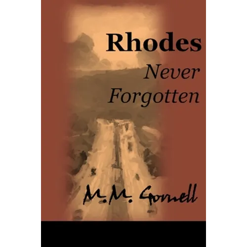 Rhodes Never Forgotten - Paperback