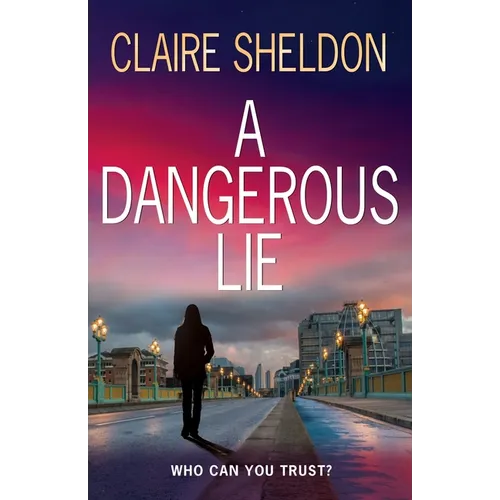 A Dangerous Lie - Paperback