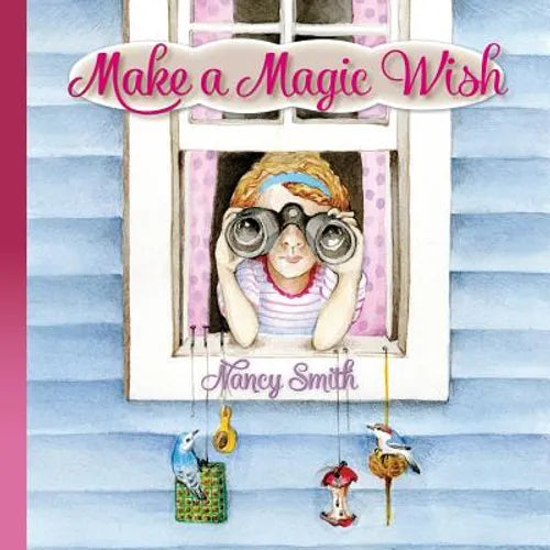 Make a Magic Wish - Paperback