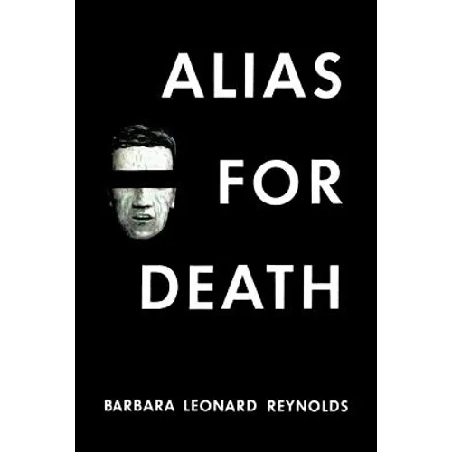 Alias for Death: (A Golden-Age Mystery Reprint) - Paperback