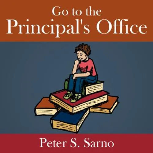Go to the Principal's Office - Paperback