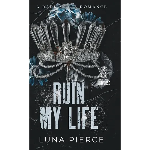 Ruin My Life - Hardcover