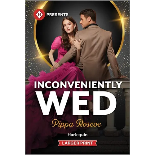 Inconveniently Wed - Paperback