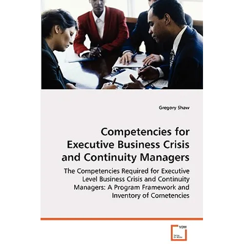 Competencies for Executive Business Crisis and Continuity Managers - Paperback