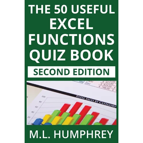 The 50 Useful Excel Functions Quiz Book: Second Edition - Paperback