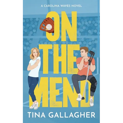 On the Mend: Carolina Waves Series Book One - Paperback