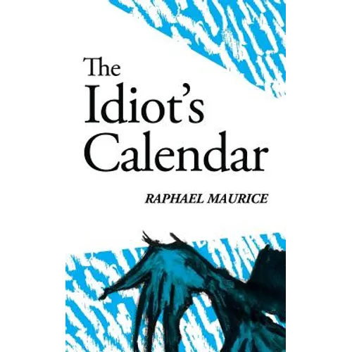 The Idiot's Calendar - Paperback