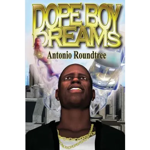 Dope Boy Dreams - Paperback