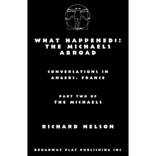 What Happened?: The Michaels Abroad - Paperback