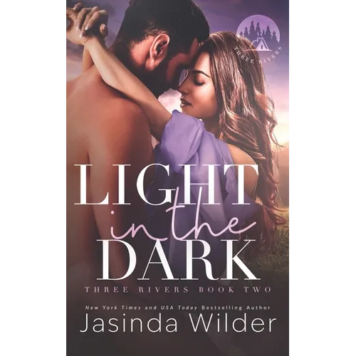 Light in the Dark: A Small Town Grumpy Sunshine Romance - Paperback