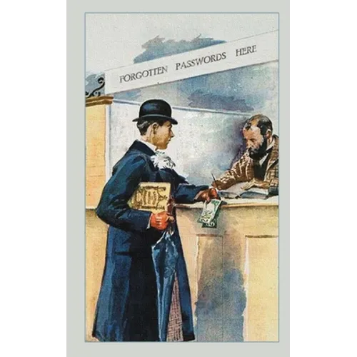 Forgotten Passwords Here: Internet passwords, addresses and usernames, humorous cover with A-Z index - Paperback