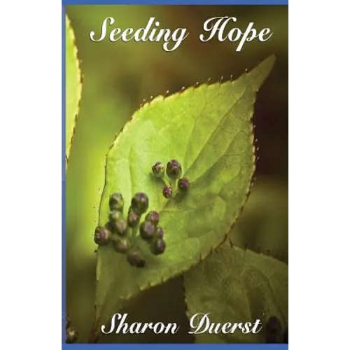 Seeding Hope - Paperback