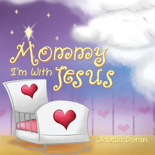 Mommy, I'm with Jesus - Paperback