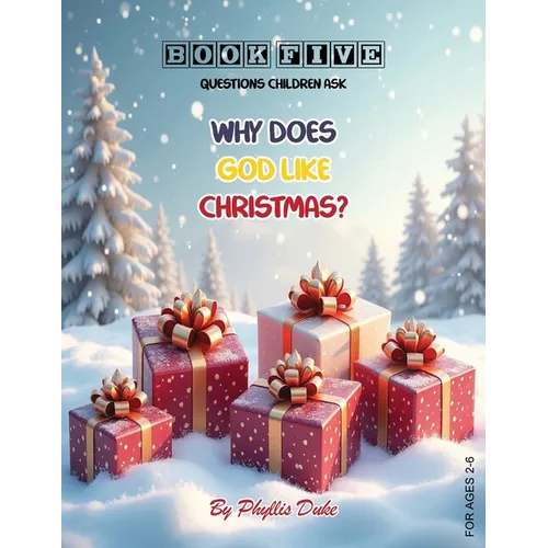 Why Does God Like Christmas? - Paperback