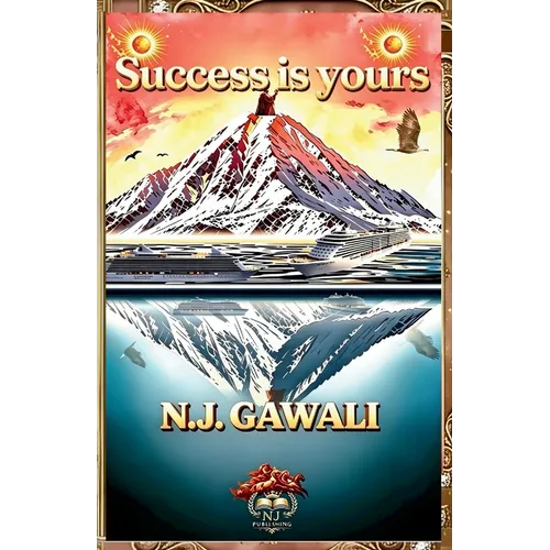 Success is yours: The 37 Secret Formulas: A Proven, Action Oriented-Approach to Rapid Success and Growth - Paperback