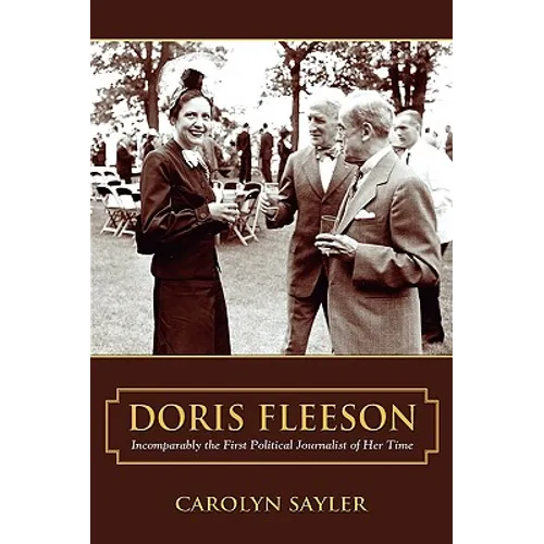 Doris Fleeson (Hardcover) - Hardcover