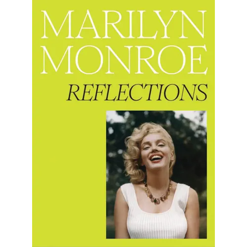 Marilyn Monroe: Reflections - Hardcover
