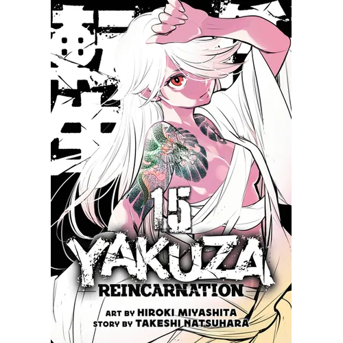 Yakuza Reincarnation Vol. 15 - Paperback