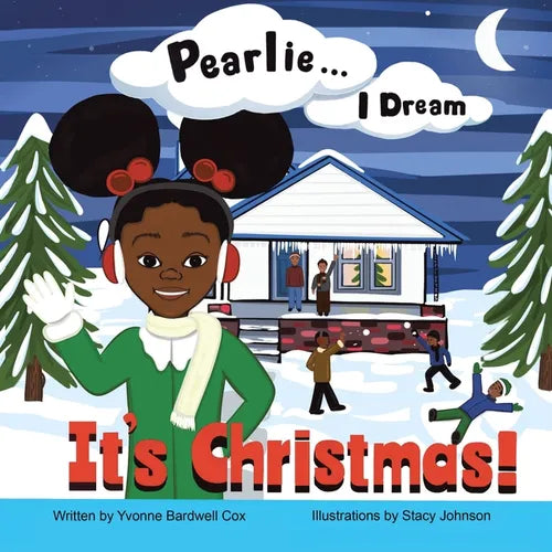 Pearlie... l Dream: It's Christmas! - Paperback
