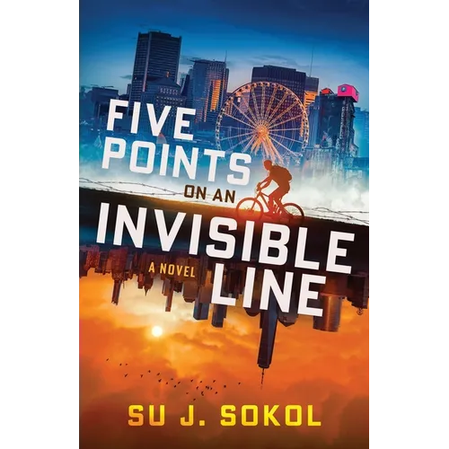 Five Points on an Invisible Line - Paperback