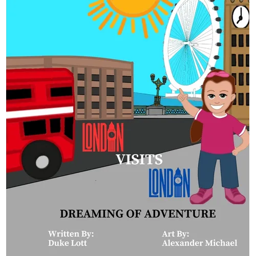 London Visits London - Hardcover