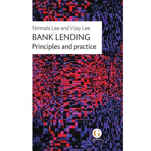 Bank Lending: Principles and practice - Hardcover