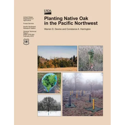 Planting Native Oak in the Pacific Northwest - Paperback