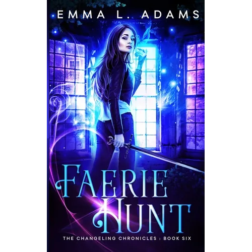 Faerie Hunt - Paperback