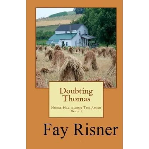 Doubting Thomas: Nurse Hal Among The Amish - Paperback