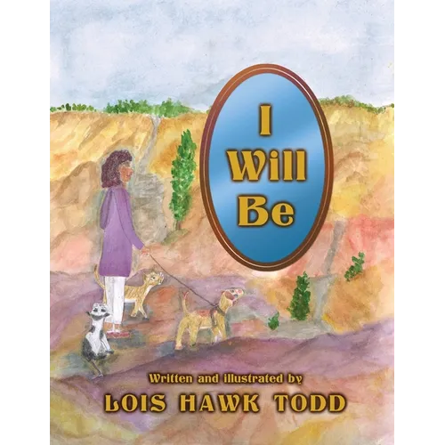 I Will Be - Paperback