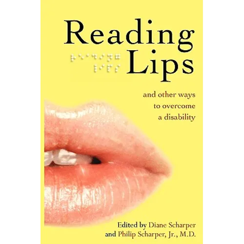Reading Lips and Other Ways to Overcome a Disability - Paperback