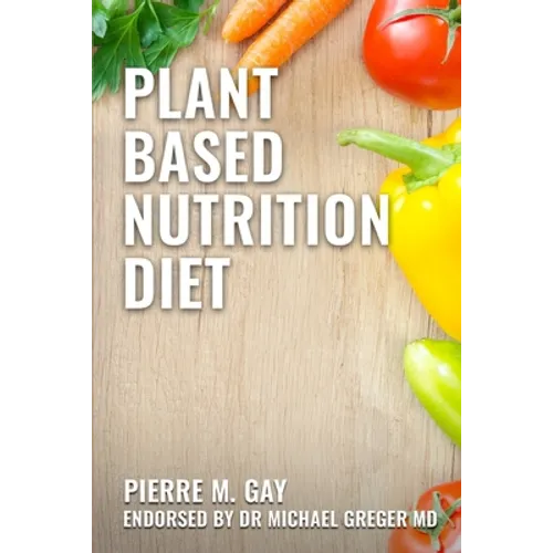 Plant Based Nutrition Diet: Speciment - Paperback