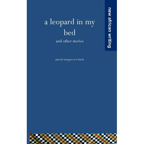 A Leopard in my Bed and other stories - Paperback