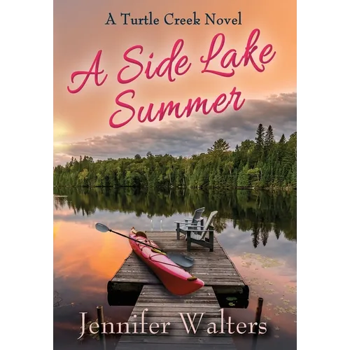 A Side Lake Summer - Hardcover