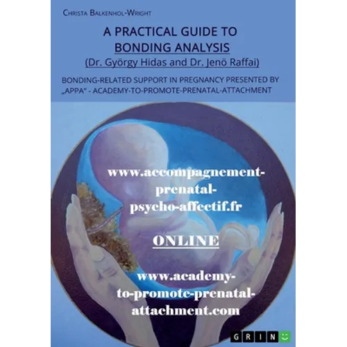 A Practical Guide to Bonding Analysis. Bonding-Related Support in Pregnancy Presented by 