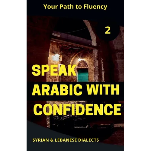 Speak Arabic with Confidence 2 - Paperback