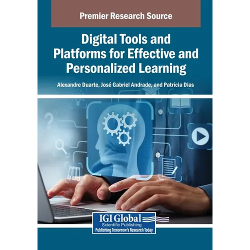 Digital Tools and Platforms for Effective and Personalized Learning - Paperback