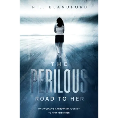 The Perilous Road To Her - Paperback