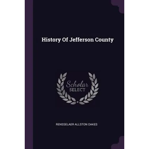 History Of Jefferson County - Paperback