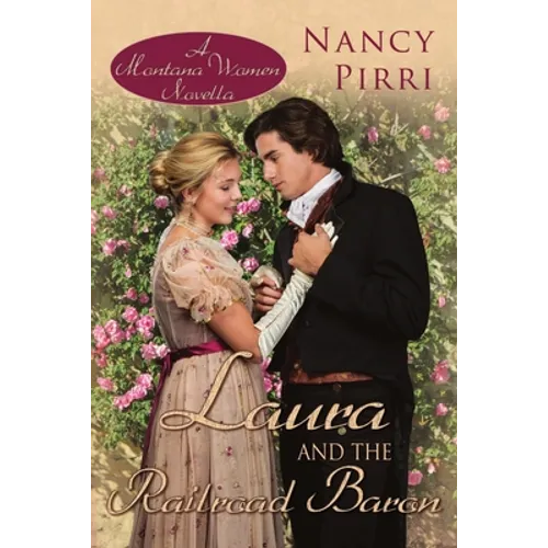 Laura and the Railroad Baron - Paperback