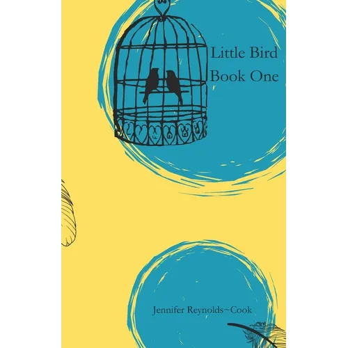Little Bird: Book One - Paperback