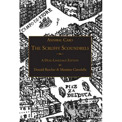 The Scruffy Scoundrels: A New English Translation of 