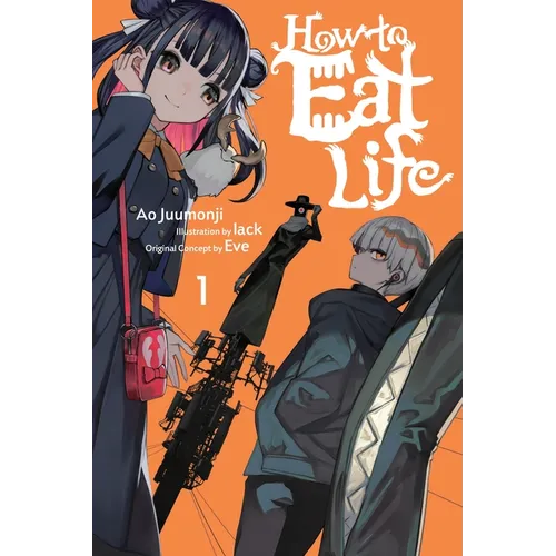 How to Eat Life, Vol. 1