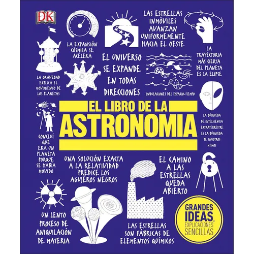 El Libro de la Astronomía (the Astronomy Book) - Hardcover
