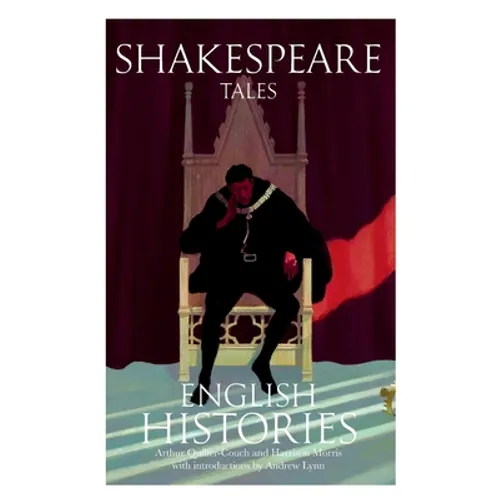 Shakespeare Tales: English Histories - Paperback