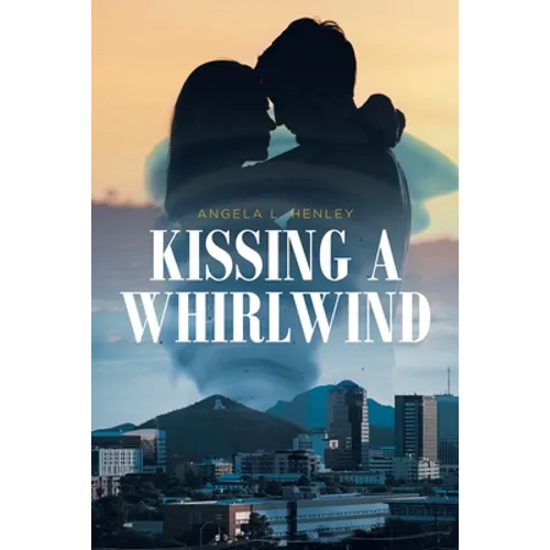 Kissing a Whirlwind - Paperback