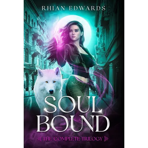 Soul Bound: The Complete Trilogy - Hardcover