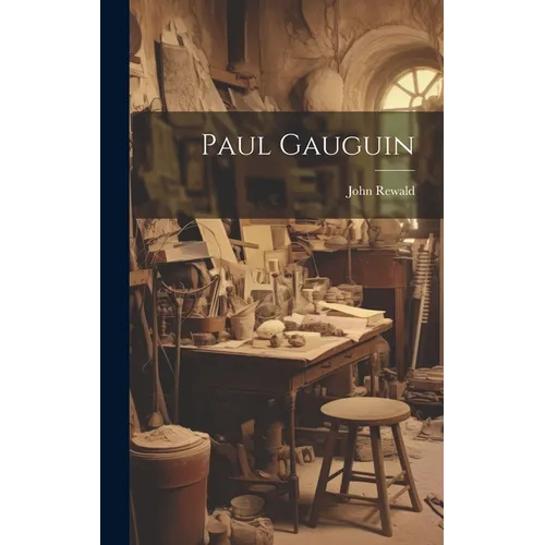 Paul Gauguin - Hardcover
