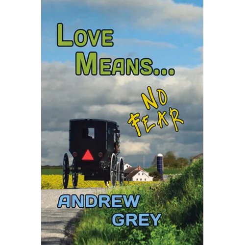 Love Means... No Fear - Paperback