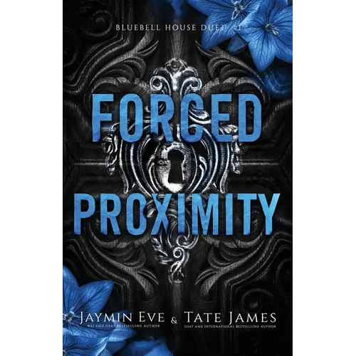 Forced Proximity - Paperback